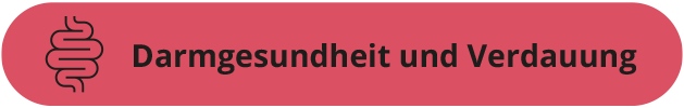 Darmgesundheit und Verdauung